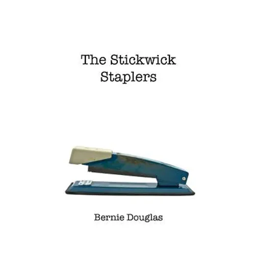 The Stickwick Staplers