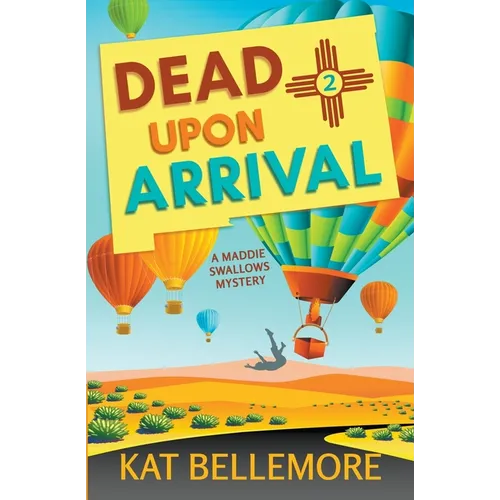 Dead Upon Arrival