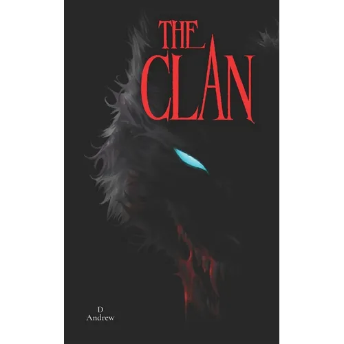 The Clan: A supernatural horror fiction about cryptids