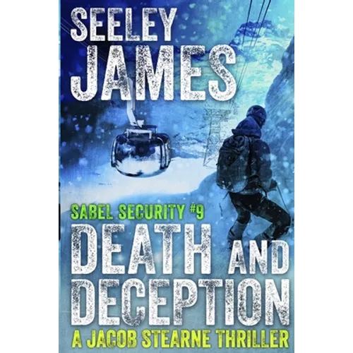 Death and Deception: A Jacob Stearne Thriller