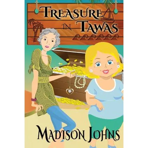 Treasure in Tawas: An Agnes Barton Senior Sleuths Mystery