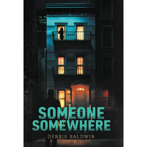 Someone Somewhere
