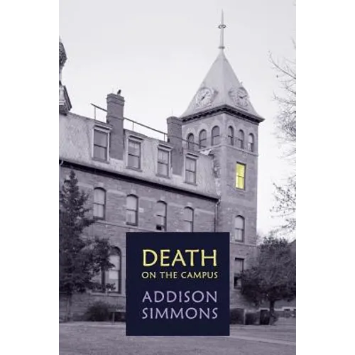 Death on the Campus: (A Golden-Age Mystery Reprint)