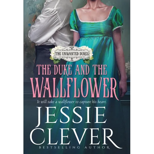 The Duke and the Wallflower