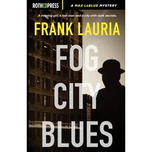 Fog City Blues
