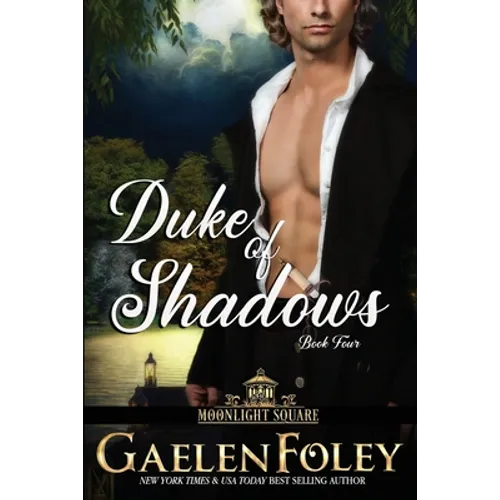 Duke of Shadows (Moonlight Square, Book 4)