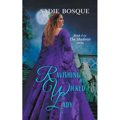 Ravishing His Wicked Lady