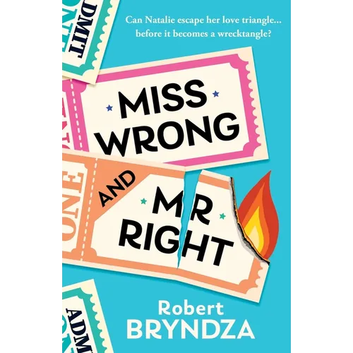 Miss Wrong and Mr Right