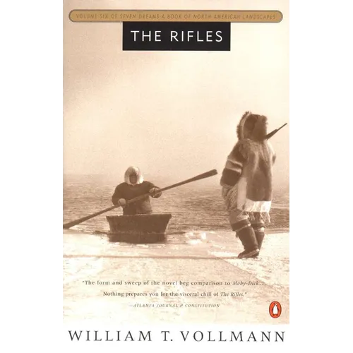 The Rifles: Volume Six of Seven Dreams: A Book of North American Landscapes