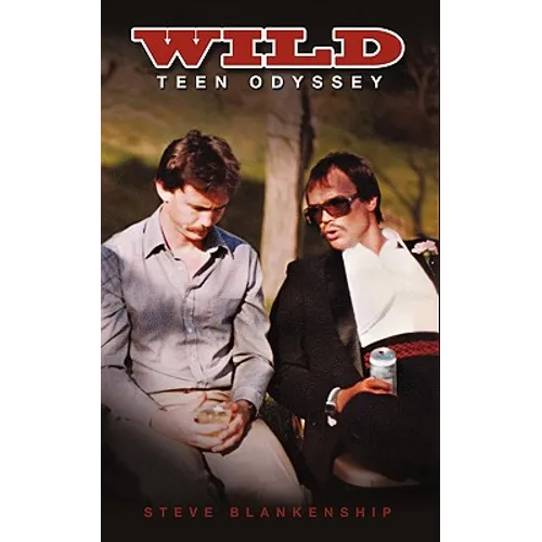 Wild: Teen Odyssey