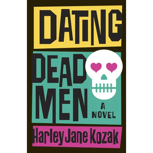 Dating Dead Men