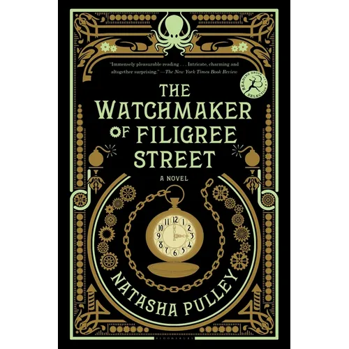 The Watchmaker of Filigree Street: A Bewitching Tale of Historical Fantasy, Magic, Love and a Clockwork Octopus