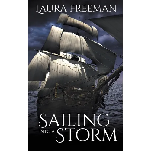 Sailing into a Storm