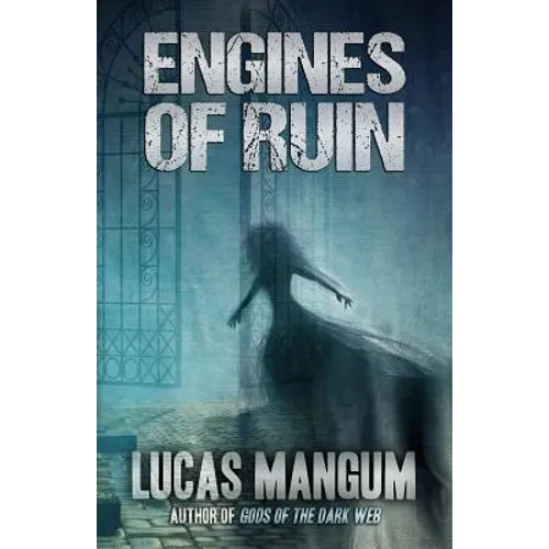 Engines of Ruin