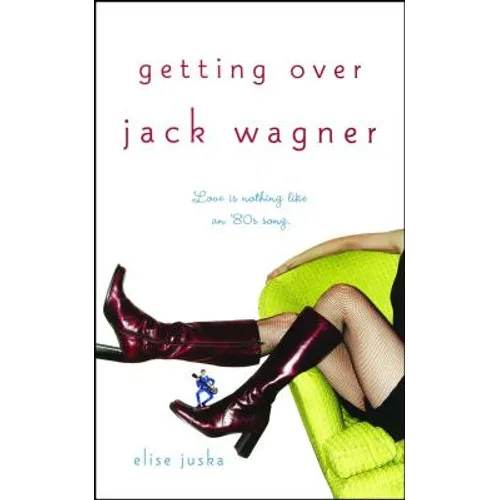 Getting Over Jack Wagner