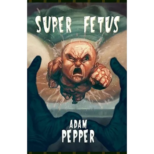 Super Fetus
