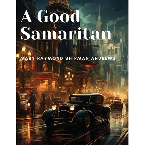 A Good Samaritan