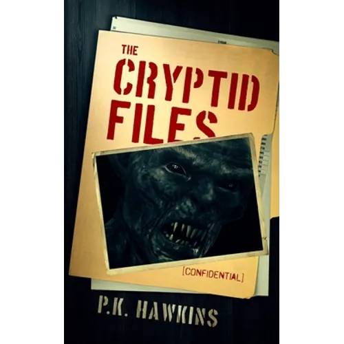 The Cryptid Files: Bigfoot