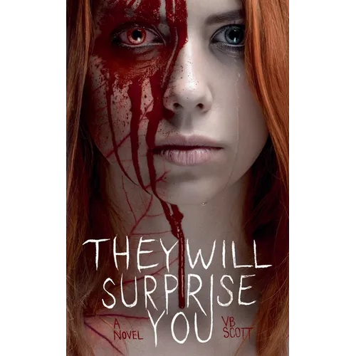They Will Surprise You