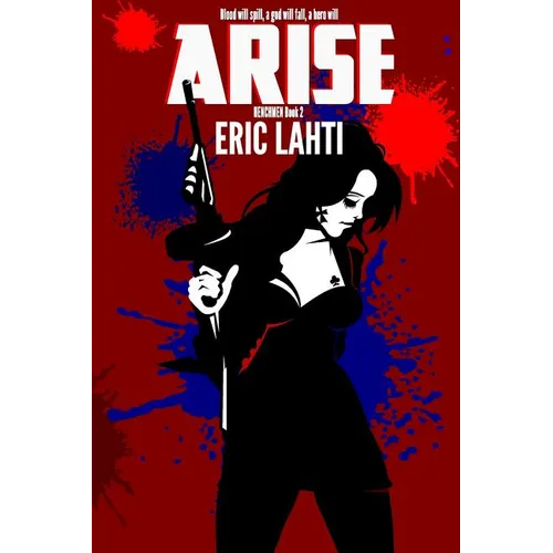 Arise