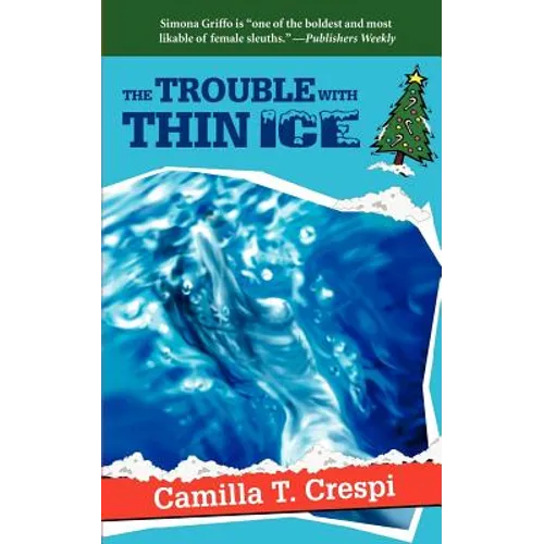 The Trouble with Thin Ice