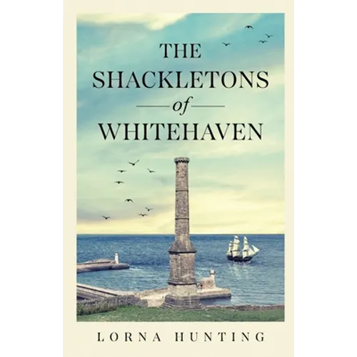 The Shackletons of Whitehaven