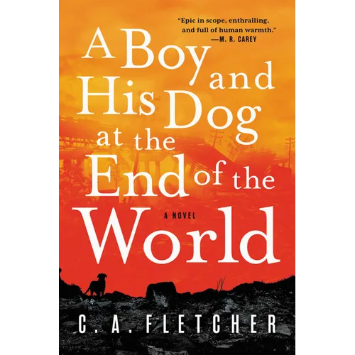 A Boy and His Dog at the End of the World