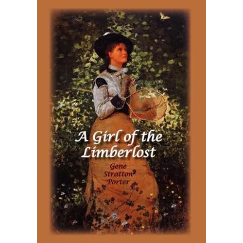 A Girl of the Limberlost