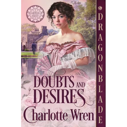 Doubts and Desires: A Victorian Historical Romance