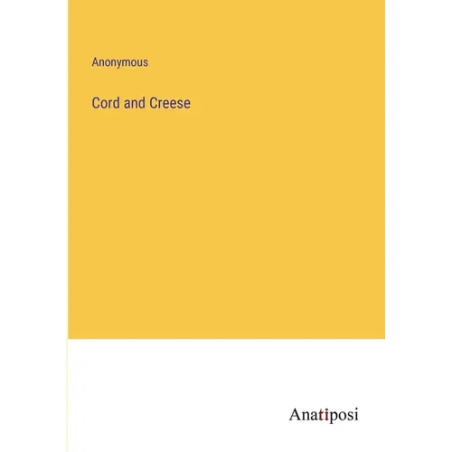 Cord and Creese