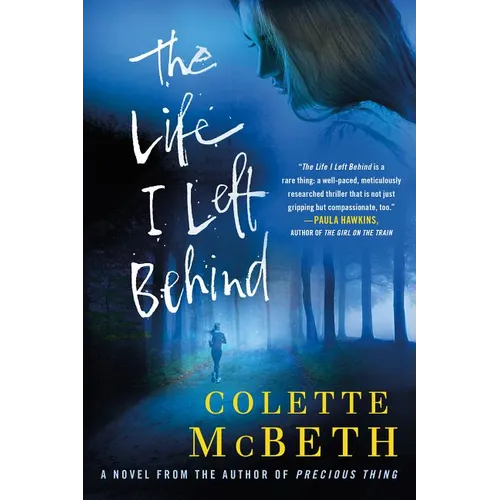 The Life I Left Behind