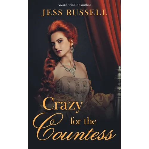 Crazy for the Countess
