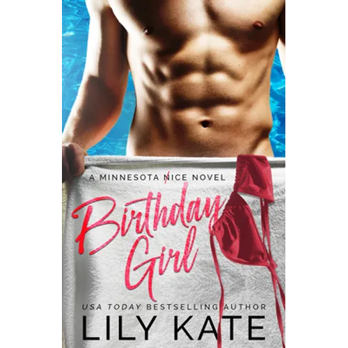 Birthday Girl: A Minnesota Ice Novel