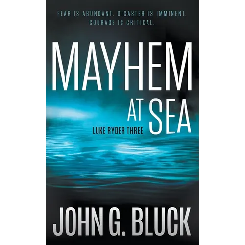Mayhem At Sea: A Mystery Detective Thriller Series