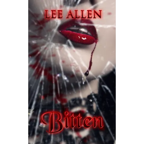 Bitten