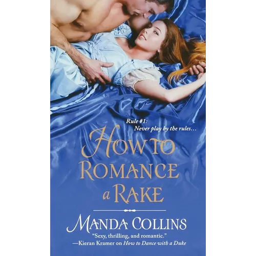 How to Romance a Rake