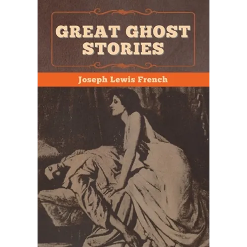 Great Ghost Stories