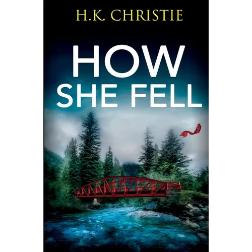 How She Fell