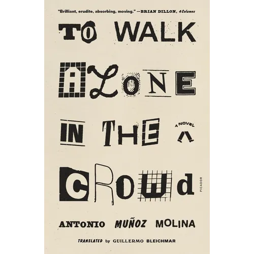 To Walk Alone in the Crowd