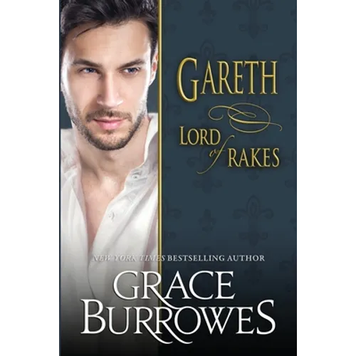 Gareth: Lord of Rakes
