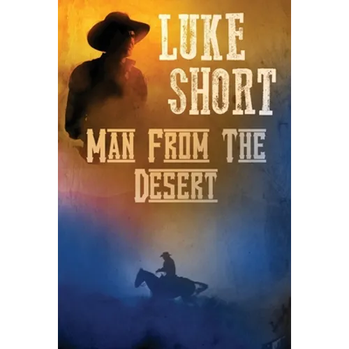 Man From the Desert