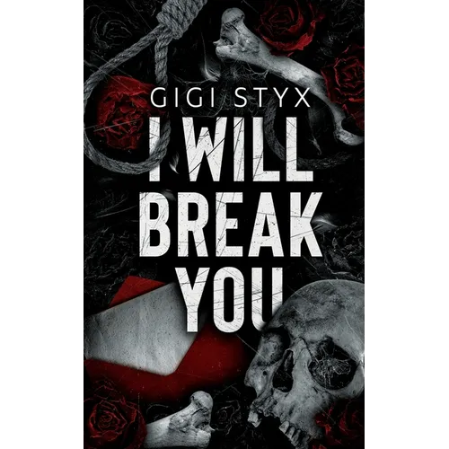 I Will Break you