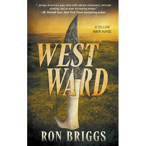 Westward: A Norse Warrior Exploration Series