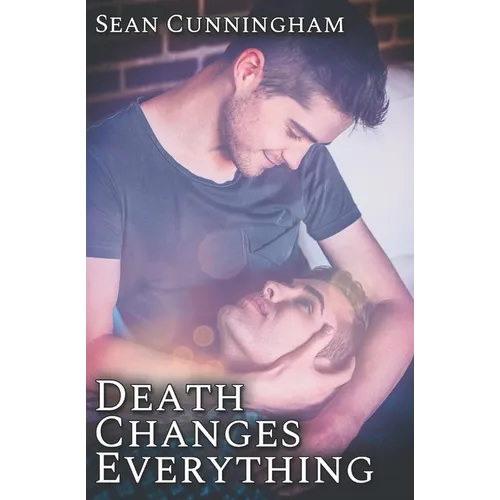 Death Changes Everything