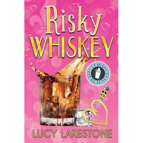 Risky Whiskey