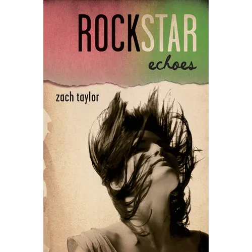 Rockstar: Echoes