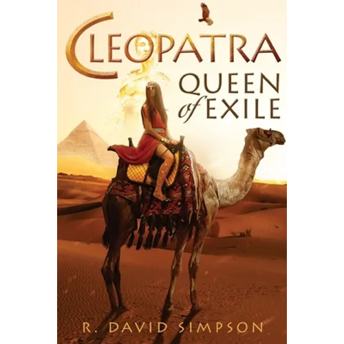 Cleopatra, Queen of Exile