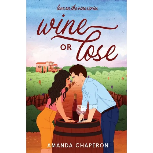 Wine or Lose