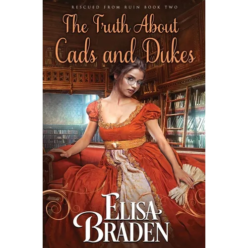 The Truth About Cads and Dukes