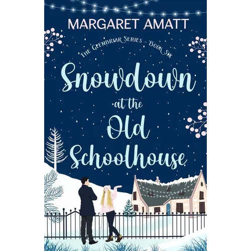 Snowdown at the Old Schoolhouse